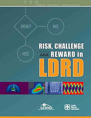 Risk, reward, challenges in LDRD brochure cover