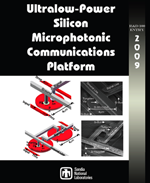 Ultralow-Power Silicon Microphotonic Communications Platform 2009