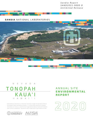 2020 Annual Site Environmental Report for Sandia National Laboratories, Tonopah Test Range, Nevada, and Kaua‘i Test Facility, Hawai‘i cover